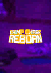 Chimp Chase Reborn