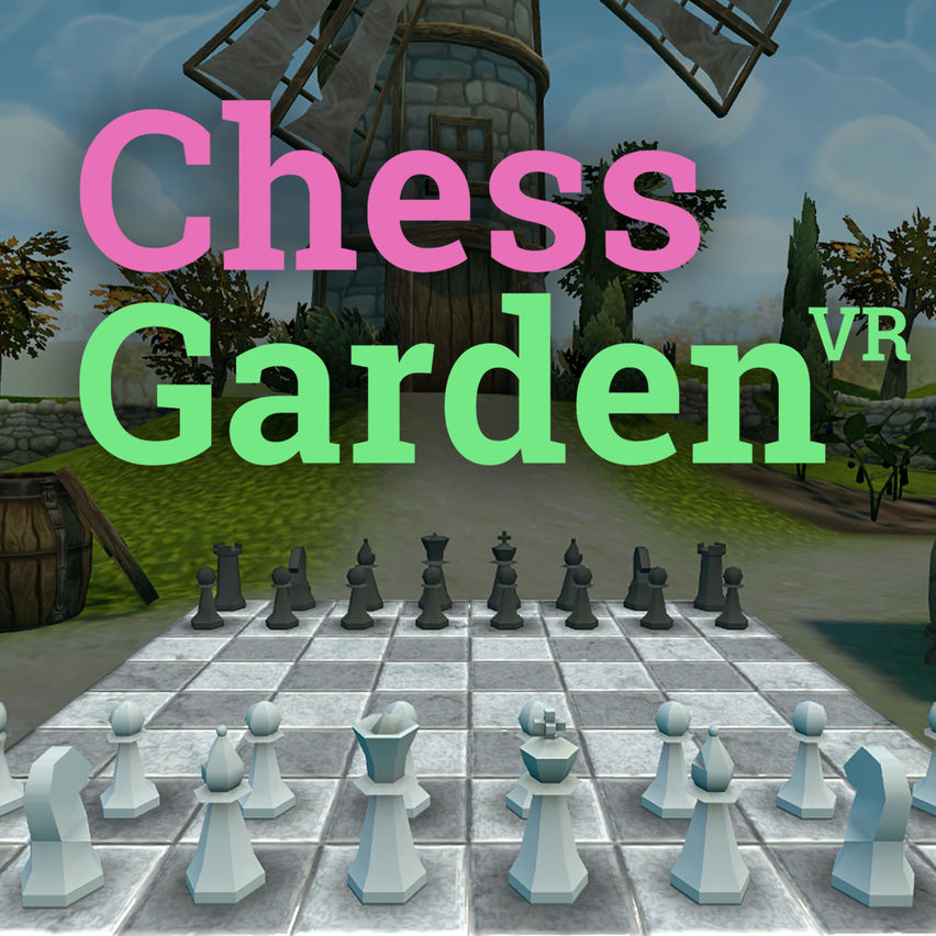 Chess Garden VR