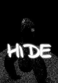 H I D E