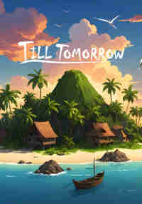 Till Tomorrow