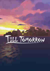 Till Tomorrow