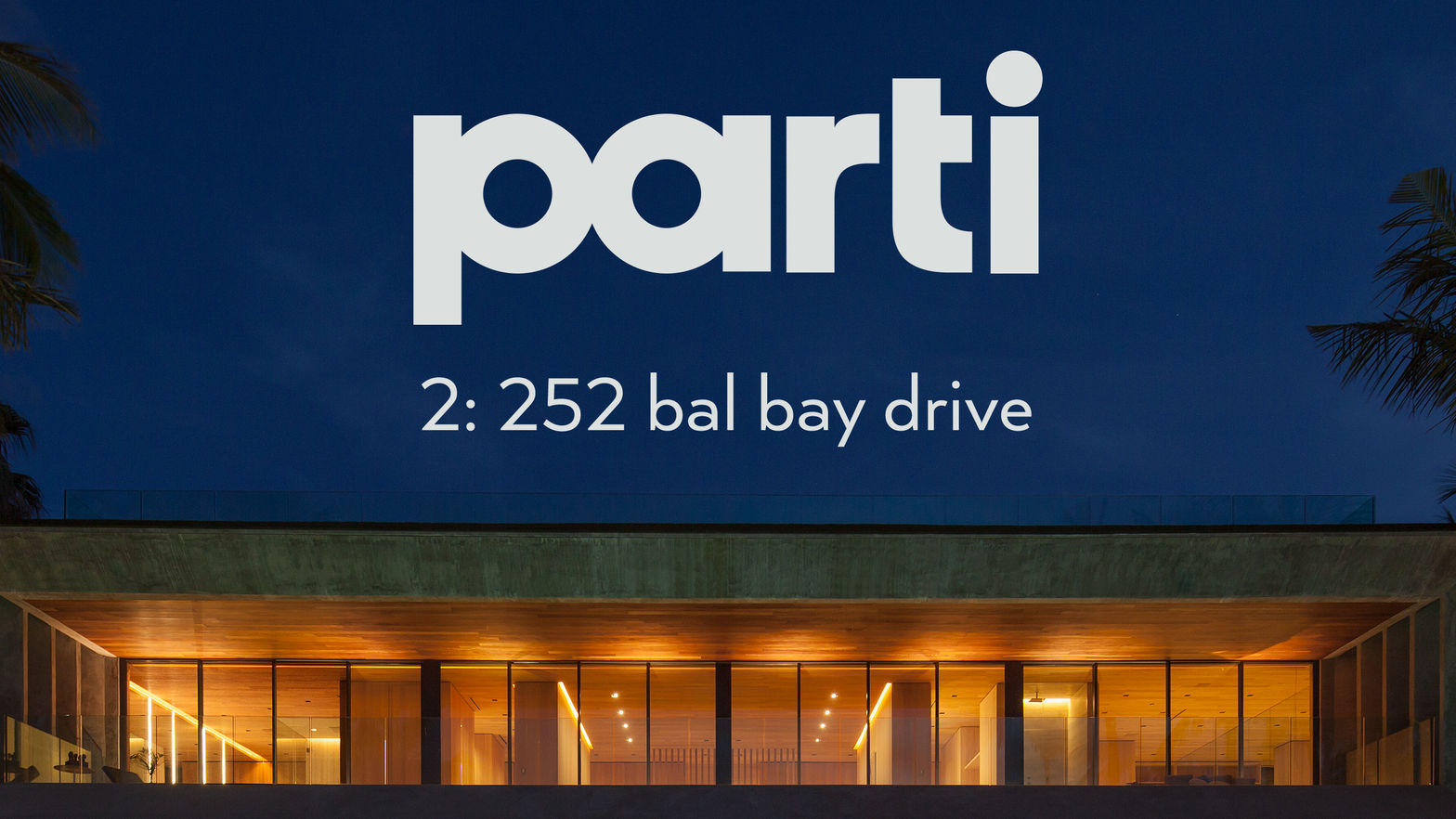 Parti 2: 252 Bal Bay Drive