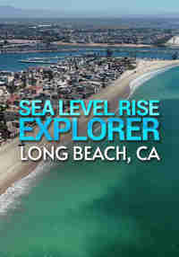 Sea Level Rise Explorer: Long Beach