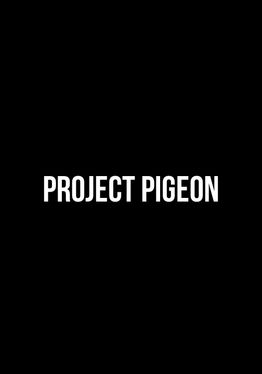 Project Pigeon