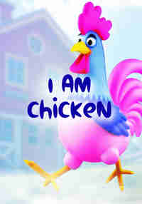I Am Chicken