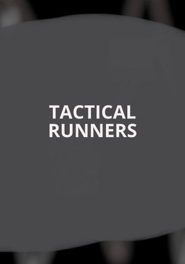 TACTICAL RUNNERS