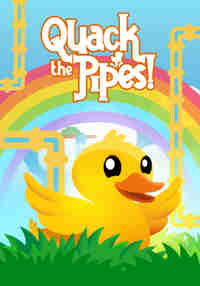 Quack the Pipes!