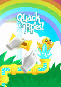 Quack the Pipes!