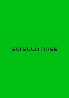 Gorilla Rage