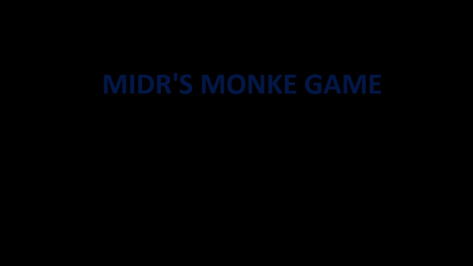 Monke game by MIDR