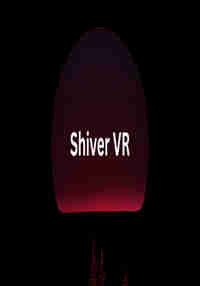 Shiver Vr