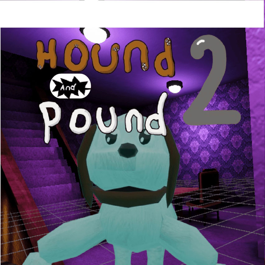 Hound And Pound 2!