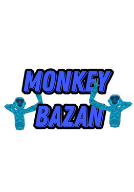 Monkey Bazan!