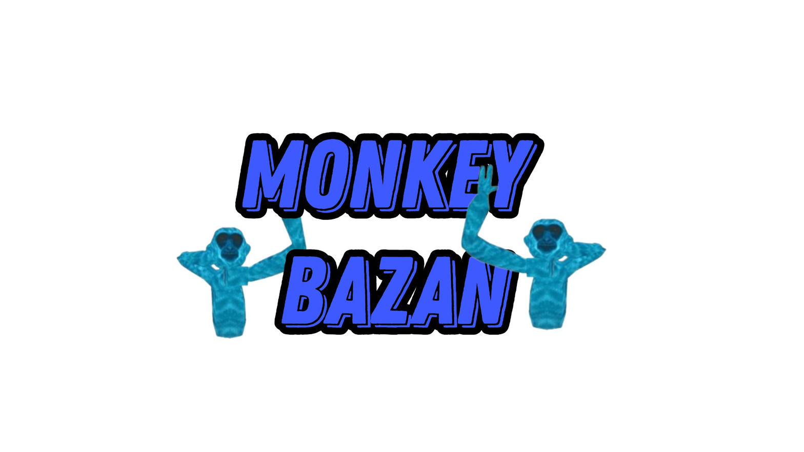 Monkey Bazan!