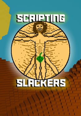 Scripting Slackers VR