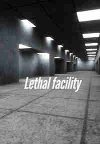 LethalFacility