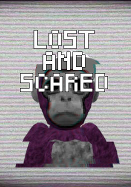 Lost & Scared