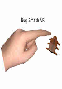 Bug Smash VR