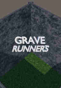 Grave Runners