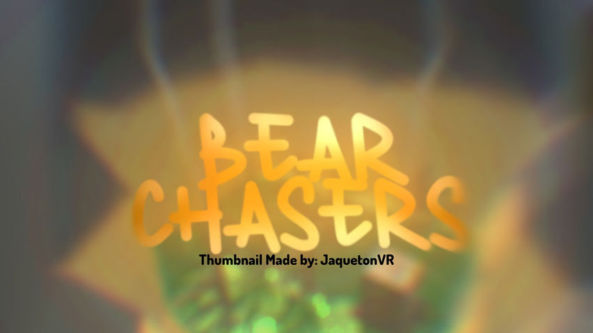 Bear Chasers