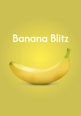 Banana Blitz