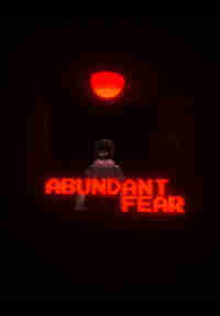 Abundant Fear