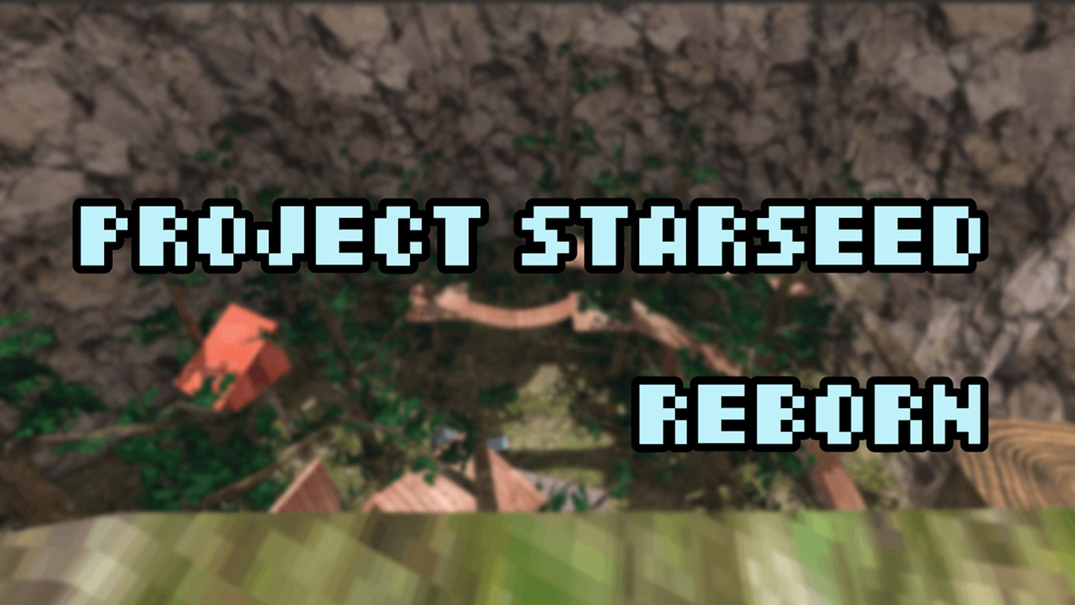 Project Starseed Remade