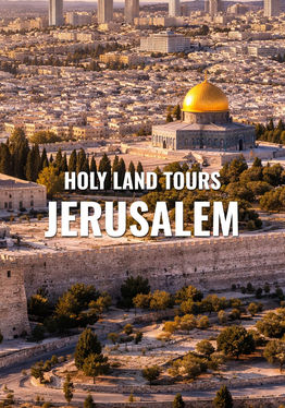 Holy Land Tours - Jerusalem