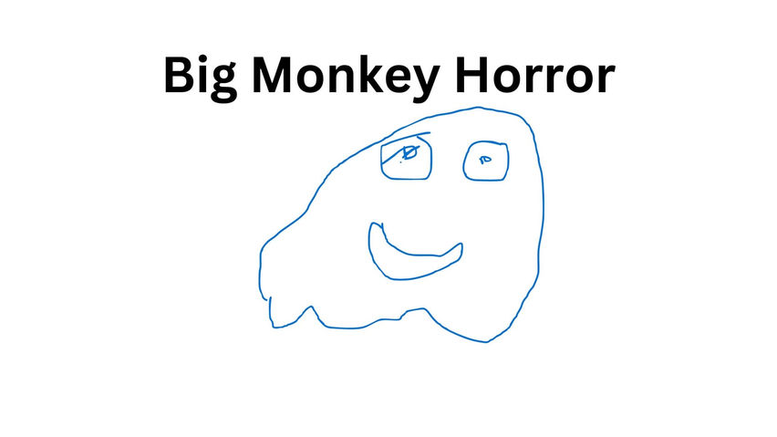 Big Monkey Horror