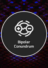 Bipolar Conundrum