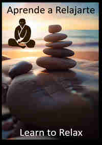 Libro Inmersivo. Inmersive Book: Aprende a Relajarte & Learn to Relax