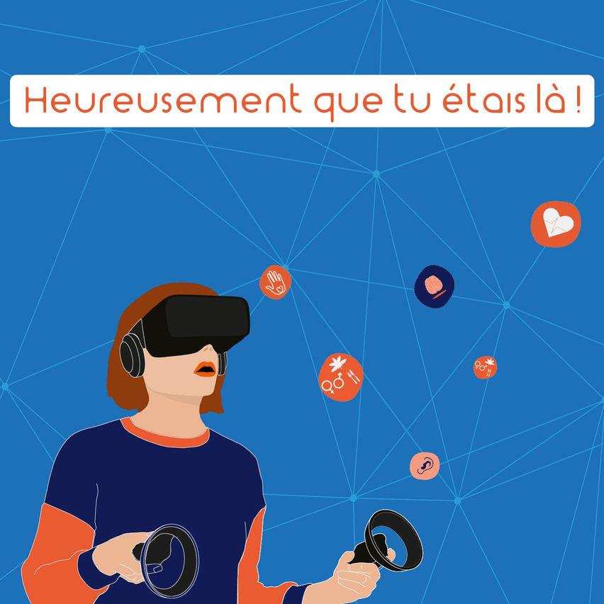 Heureusement que tu étais là !