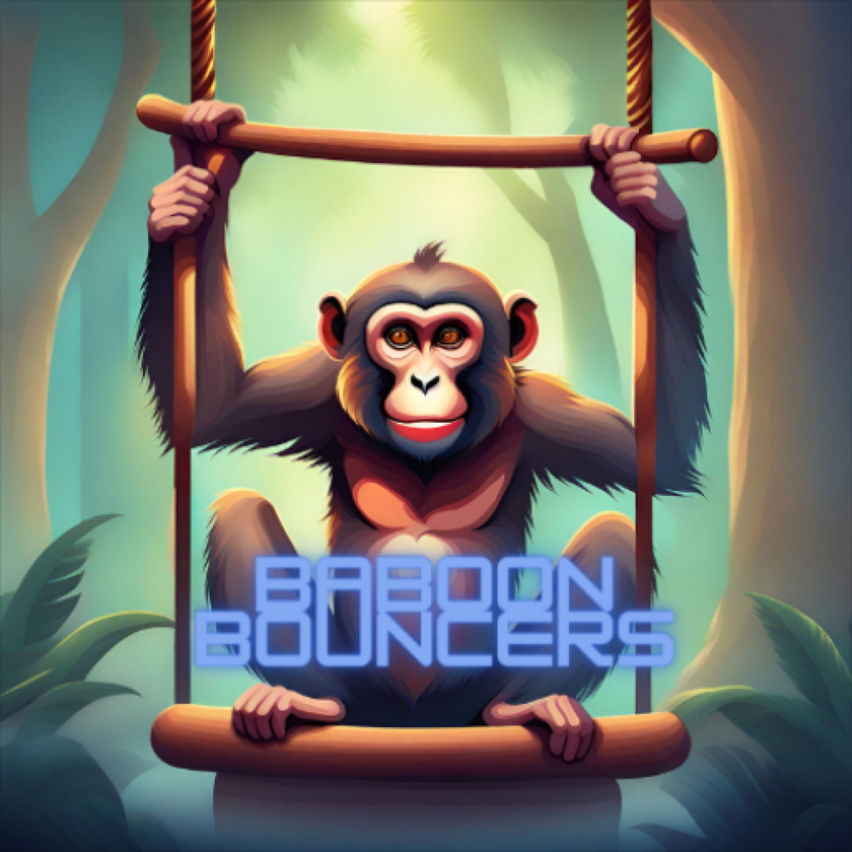 Baboon Bouncers™
