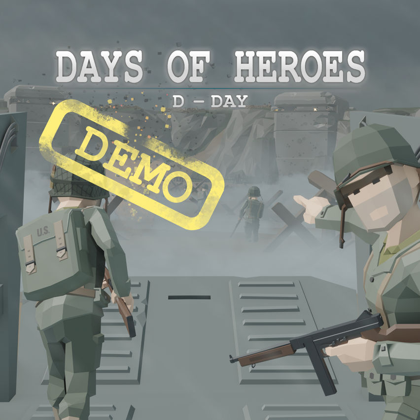 Days of Heroes: D-Day (Demo)