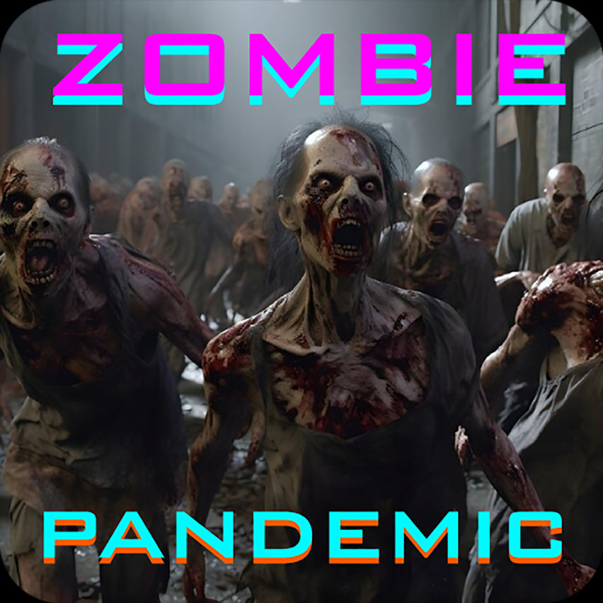 Zombie pandemic