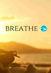 Breathe