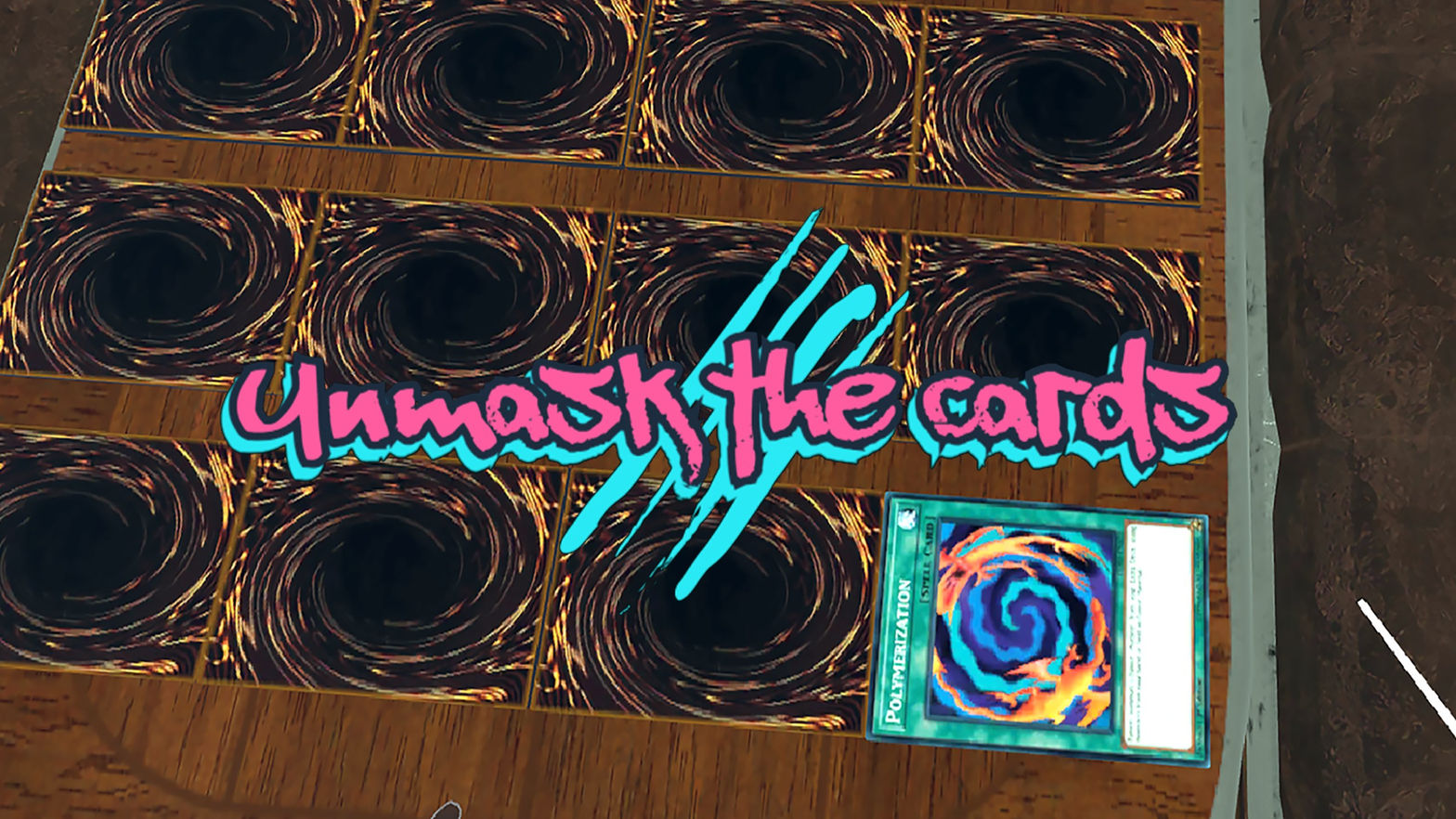 Unmask the cards