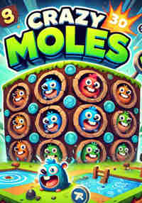Crazy Moles