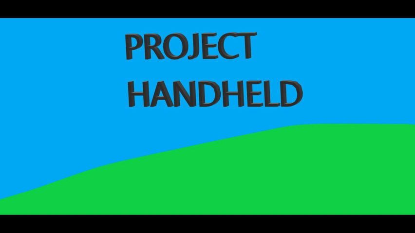 Project Handheld