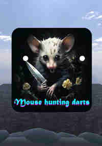 Mouse hunting darts