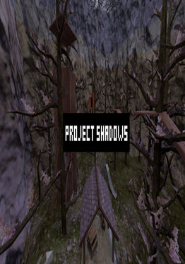 Project Shadows