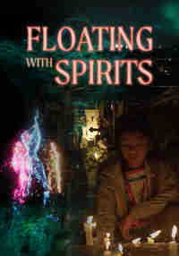 Floating With Spirits