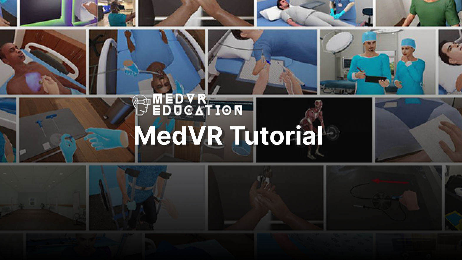 MedVR Tutorial
