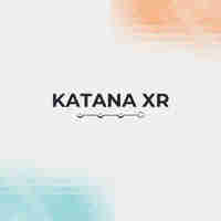Katana XR