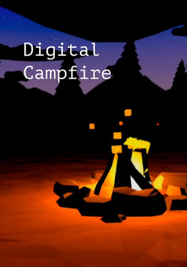 Digital Campfire 
