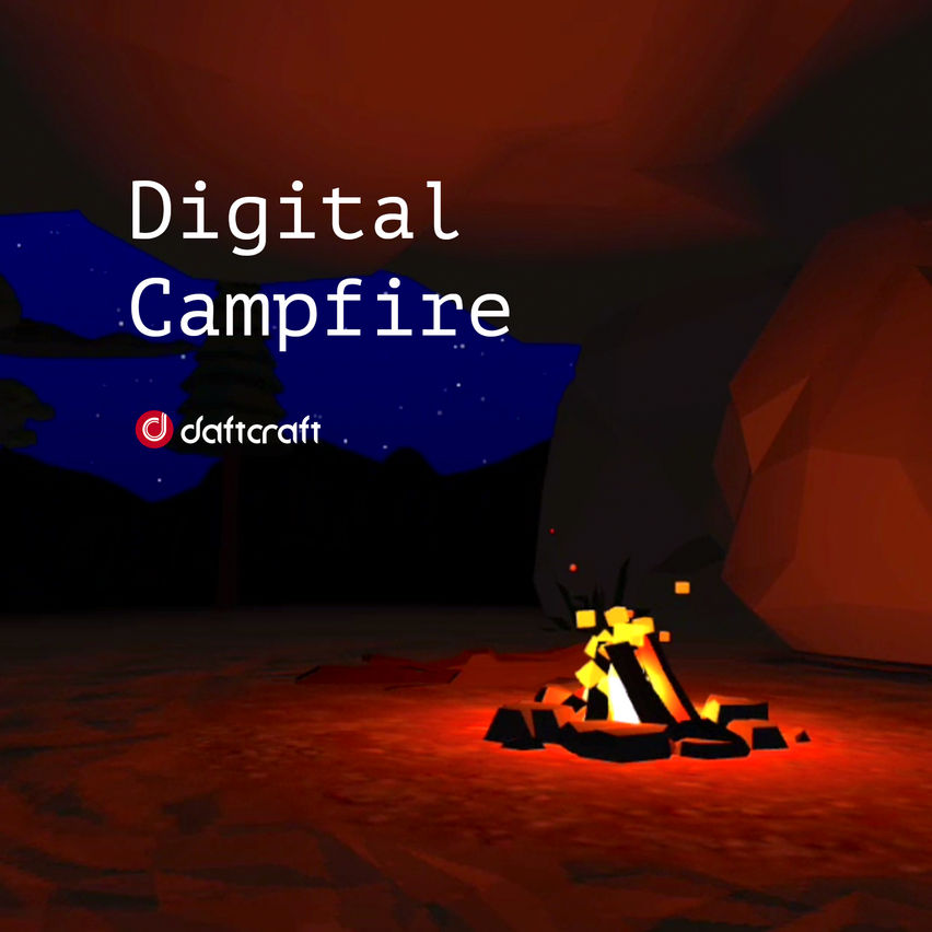 Digital Campfire 