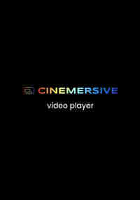 Cinemersive Video Player