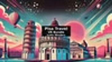 Pisa Travel VR Bundle – Immerse Yourself in Iconic Wonders