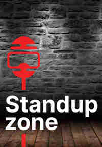 Standup Zone