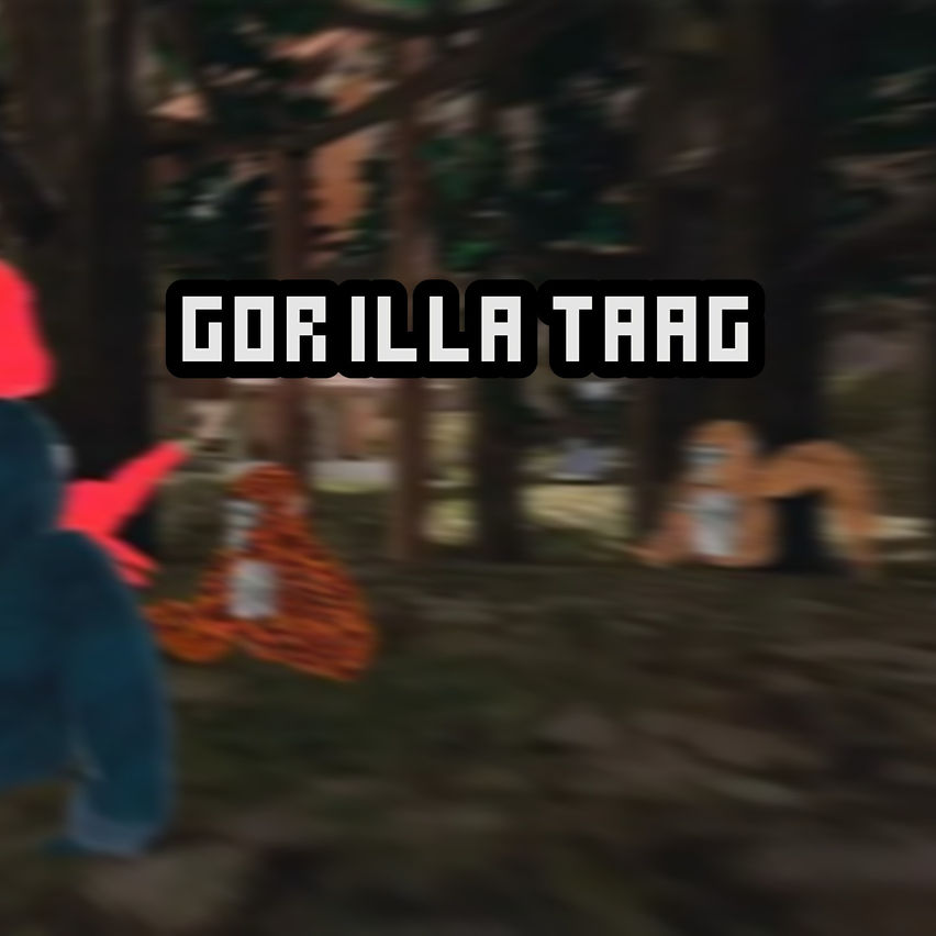Gorilla Taag